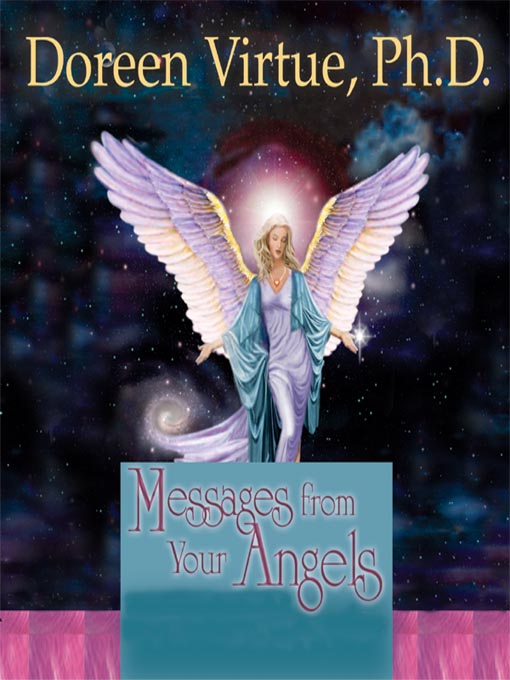 Title details for Messages from Your Angels by Doreen Virtue, Ph.D. - Available